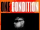 DJ Tunez Ft. Wizkid & FOLA – One Condition
