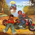 Fazil Ft. Teee Dollar – More Money
