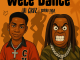 Lui Cruz Ft. Berri Tiga – Wele Dance