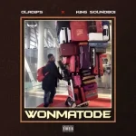 OlaDips ft. King Soundboi – Wonmatode